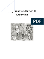 Origen Del Jazz en La Argentina