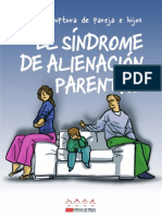 El Síndrome Alienación Parental (Ruptura de Pareja e Hijos)