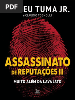 Assassinato de Reputacoes - Romeu Tuma Jr