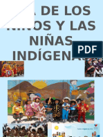 Dia de Los Niños y Niñas Indigenas