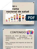 Programa Nacional de Salud de La Infancia Con Enfoque Integral.