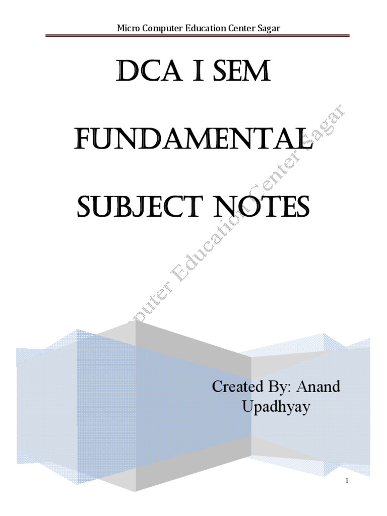 DCA 1st Sem Computer Fundamentals Notes | PDF | Random Access Memory ...