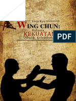 Wing Chun, Rahasia Kekuatan Dibalik Kelembutan