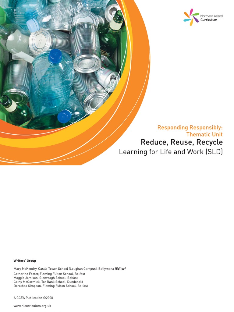 Reduce Reuse Recycle | PDF | Recycling | Reuse