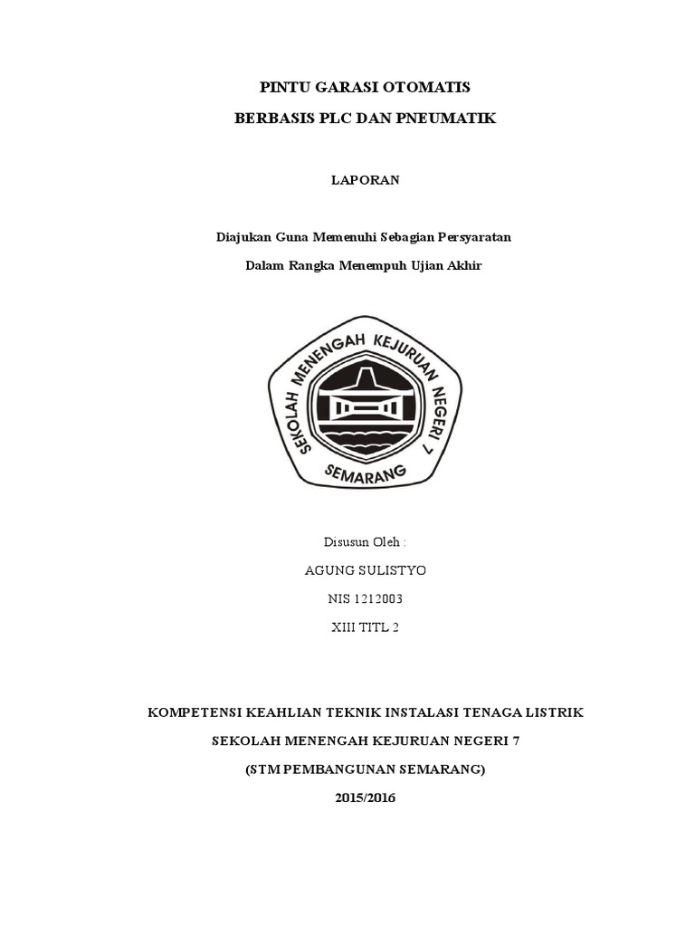 Agung Sulsityo Xiii Titl 2 Ta Plc Pintu Garasi Otomatis Agung Sulsityo Xiii Titl 2 Ta Plc Pintu Garasi Otomatis
