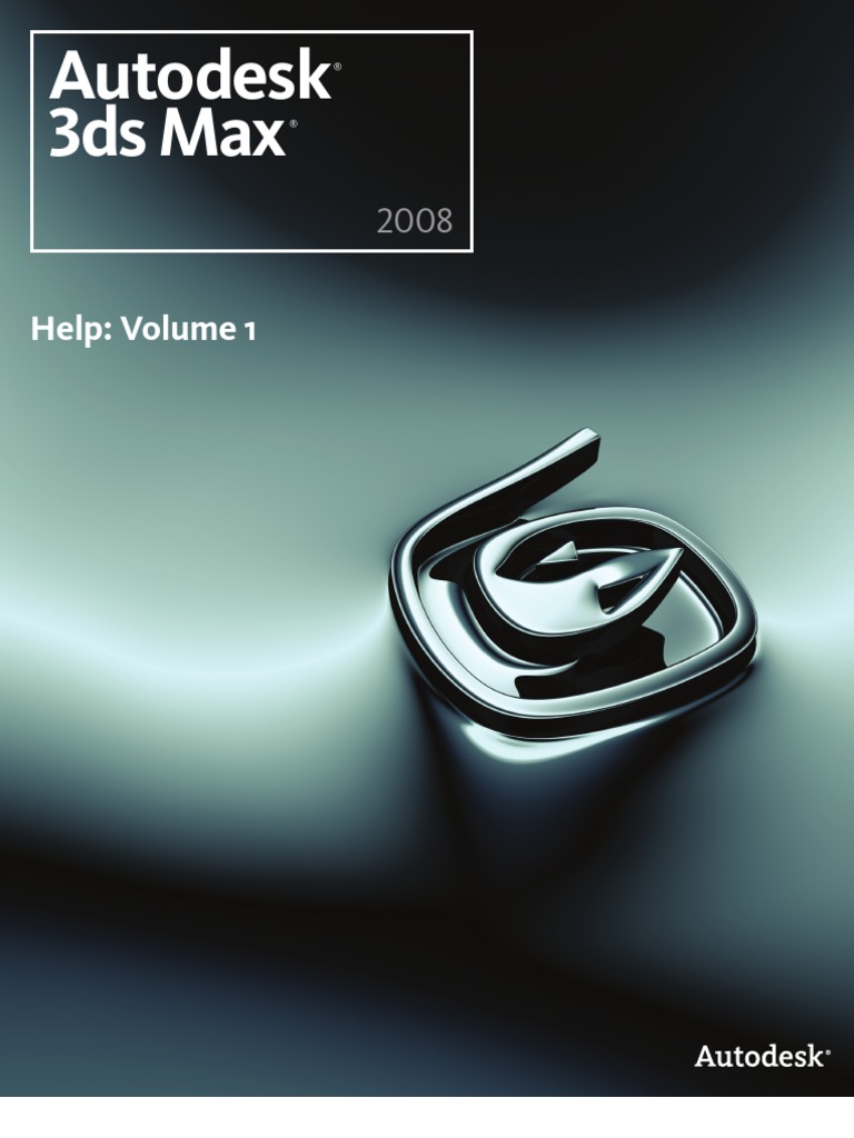 3ds Max 08 Help Volume 1 Autodesk Copyright