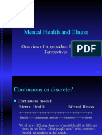 Mental Health and Illness: Overview of Approaches, Definitions, Perspectives