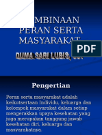 Pembinaan Peran Serta Masyarakat