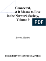 (Electronic Mediations 9) Shaviro, Steven-Connected, Or, What It Means to Live in the Network Society-Univ of Minnesota Press (2003)