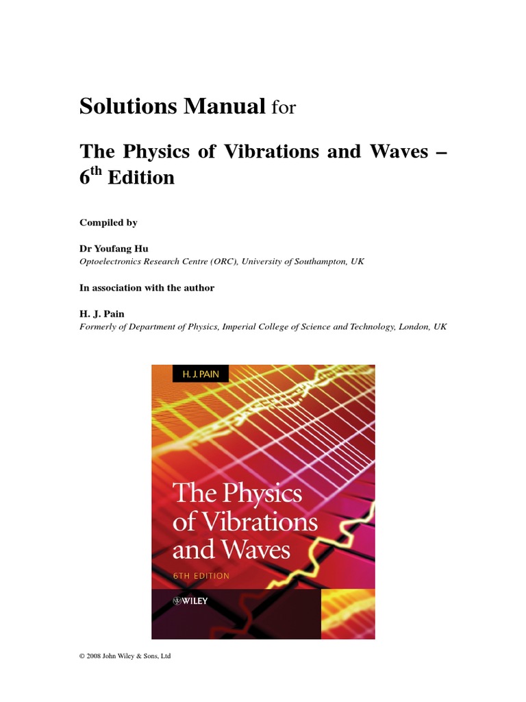 The Physics of Vibrations and Waves-Solutions Manual | PDF | Teaching ...