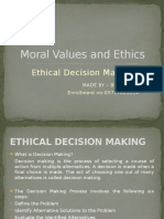 Moral Values and Ethics: Ethical Decision Making