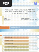 Download Fuzzy ANP Dalam Menentukan Prioritas Pemeliharaan Jalan PPT by Agusta Praba Ristadi Pinem SN308113515 doc pdf