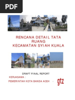 Download 20071114 Rencana Detail Tata Ruang Kecamatan Syiah Kuala by upipd SN30813354 doc pdf