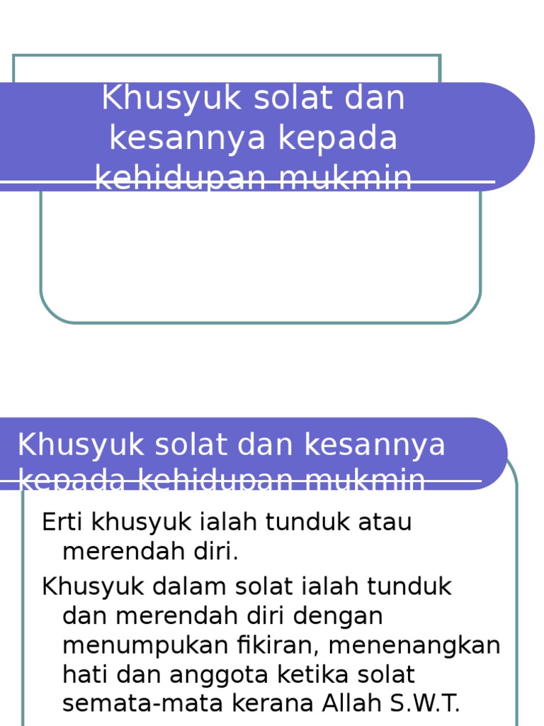 Khusyuk Solat Dan Kesannya Kepada Kehidupan Mukmin Pdf