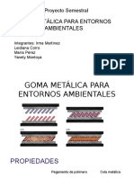 Goma Metalica