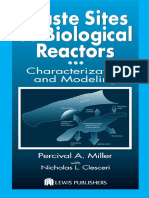 Percival A. Miller, Nicholas L. Clesceri-Waste Sites As Biological Reactors - Characterization and Modeling (2002)