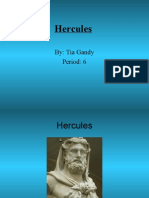 Hercules: By: Tia Gandy Period: 6