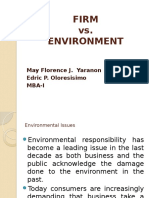 Firm vs. Environment: May Florence J. Yaranon Edric P. Oloresisimo Mba-I