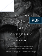 Tell Me Why My Children Died by Charles L. Briggs and Clara Mantini-Briggs