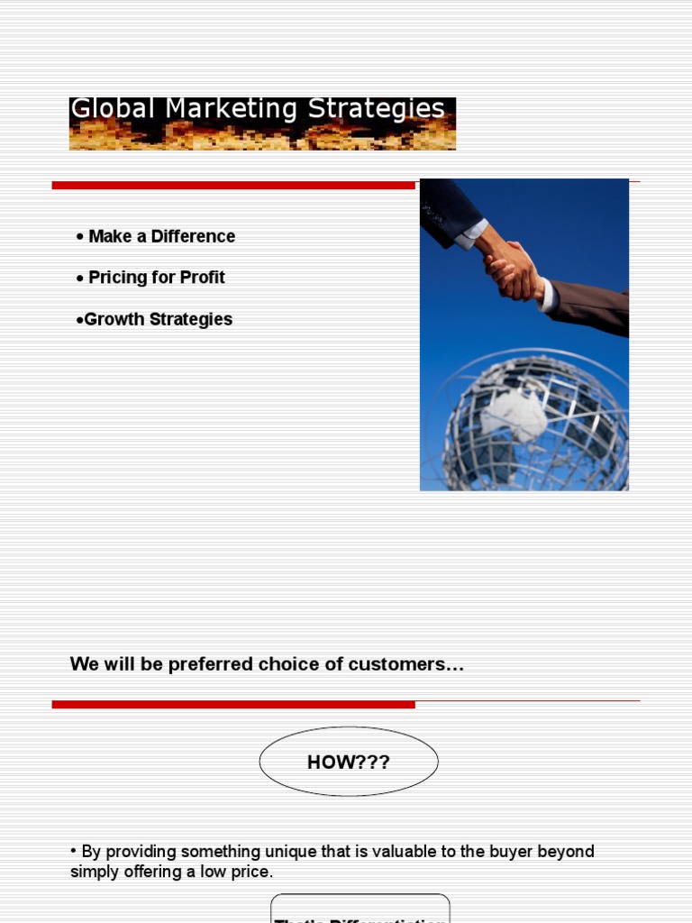 Global Marketing Strategies Make A Difference Pricing For Profit
