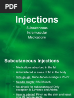 Injections: Subcutaneous Intramuscular Medications