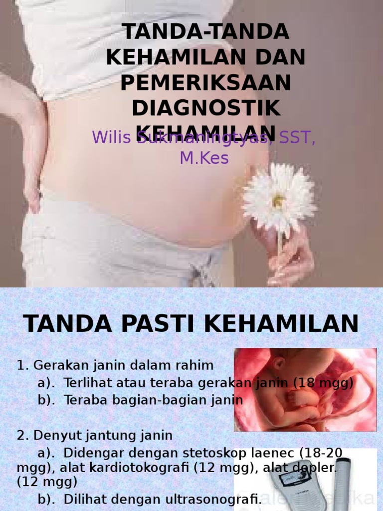 TandaTanda Kehamilan Dan Pemeriksaan Diagnostik Kehamilan