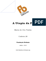 Caderno 28 A Utopia Da Paz Maria Do Ceu Tostao