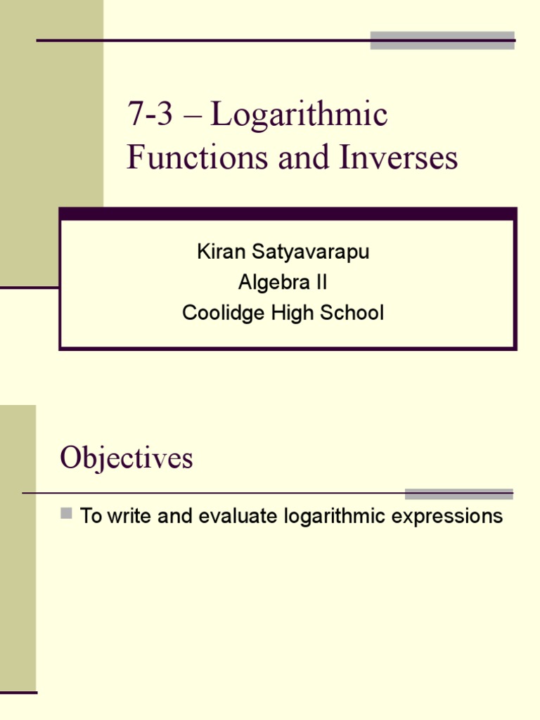 73 Logarithmic Functions As Inverses Logarithm Exponentiation