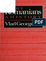 The Romanians a History Romanian Literature and Thought in Translation Series