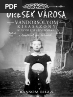 Download Ransom Riggs - resek Vrosa Vndorslyom Kisasszony Klnleges Gyermekei 2 by IRS SN308852149 doc pdf