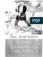 Eric J. Hobsbawm - Como Cambiar El Mundo