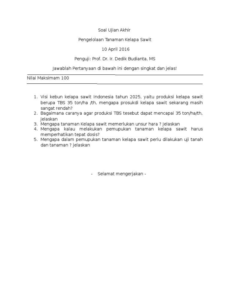 Soal Ujian Akhir Kelapa Sawit 2016