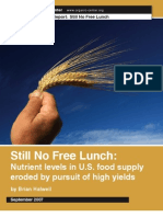 Still No Free Lunch: Nutrient Levels in U.S. Food Suply Eroded by Pursuit of High Yields