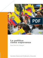 La Política Como Esperanza - René Ramírez Gallegos