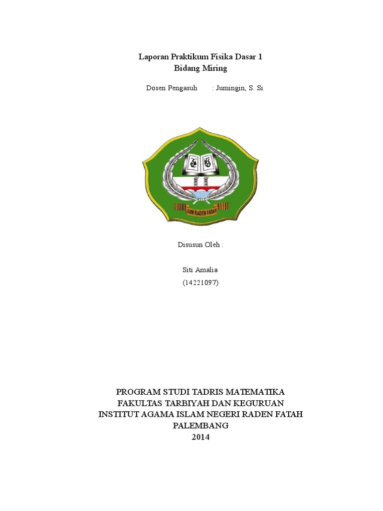 Laporan Praktikum Fisika Dasar 1 Bidang