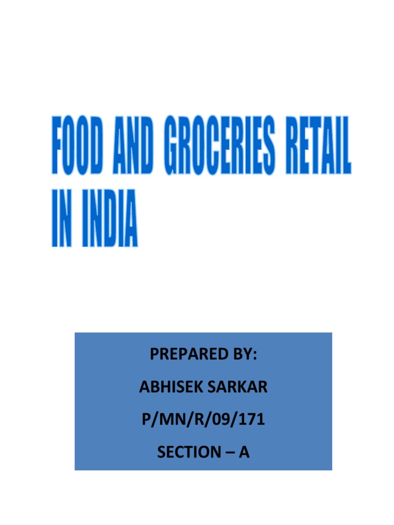 Indian Retail Industry Overview | PDF | Retail | Grocery Store