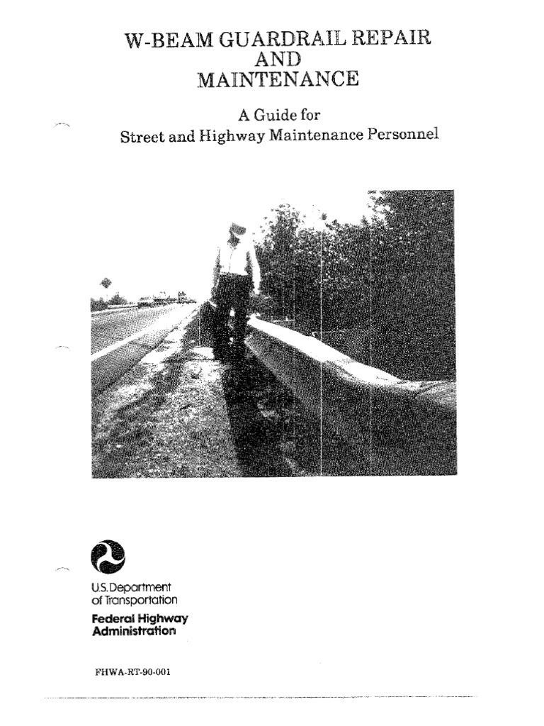 Guardrail Repair and Maintenance | PDF | Road | Traffic