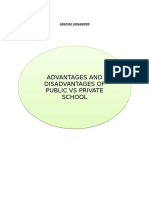 Advantages and Disadvantages of Public Vs Private School Advantages and Disadvantages of Public Vs Private School