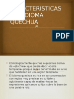 Caracteristicas Del Idioma Quechua