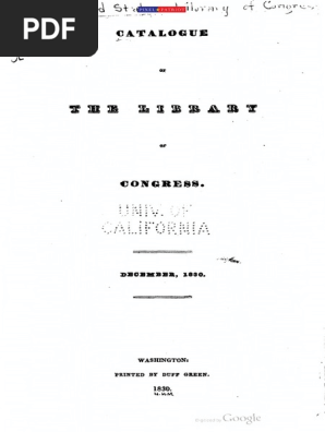 Catalogue Of Additions Made To The Library Of Congress 1830