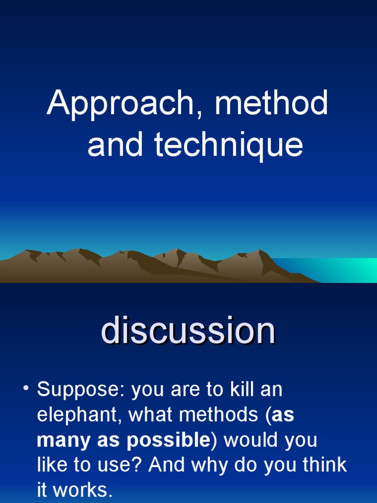 Distinguishing Approach, Method, and Technique | PDF | Learning | Teachers