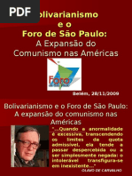 Bolivarianismo e Foro de São Paulo