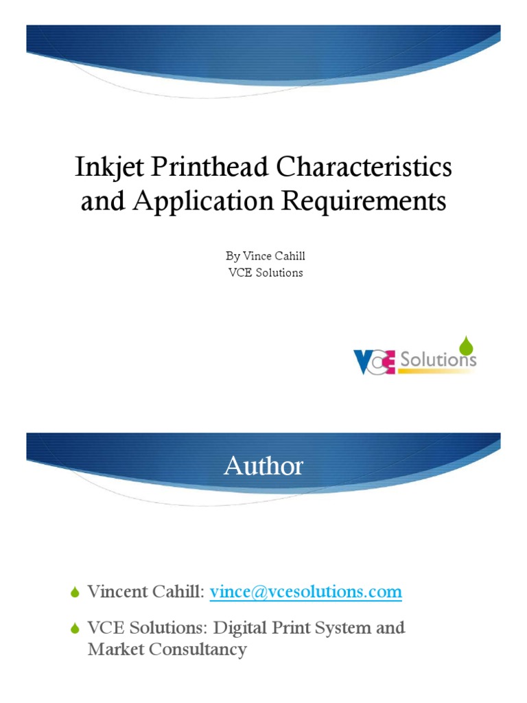 Inkjet Printhead Characteristics Application Requirements 3 D