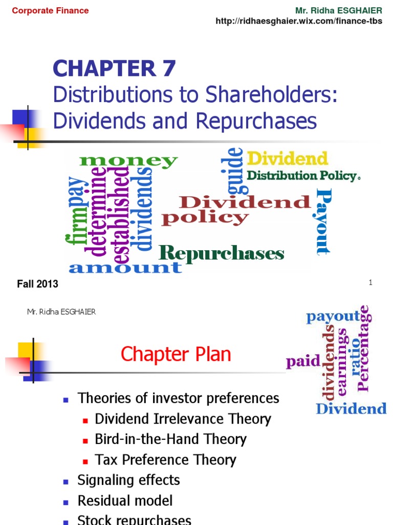 Distributions to Shareholders Dividends and Repurchases Dividend