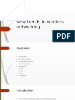 New Trends in Wireless Networking1