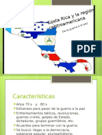 Costa Rica y La Región Centroamericana