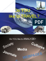 Do You Like To TRAVEL?