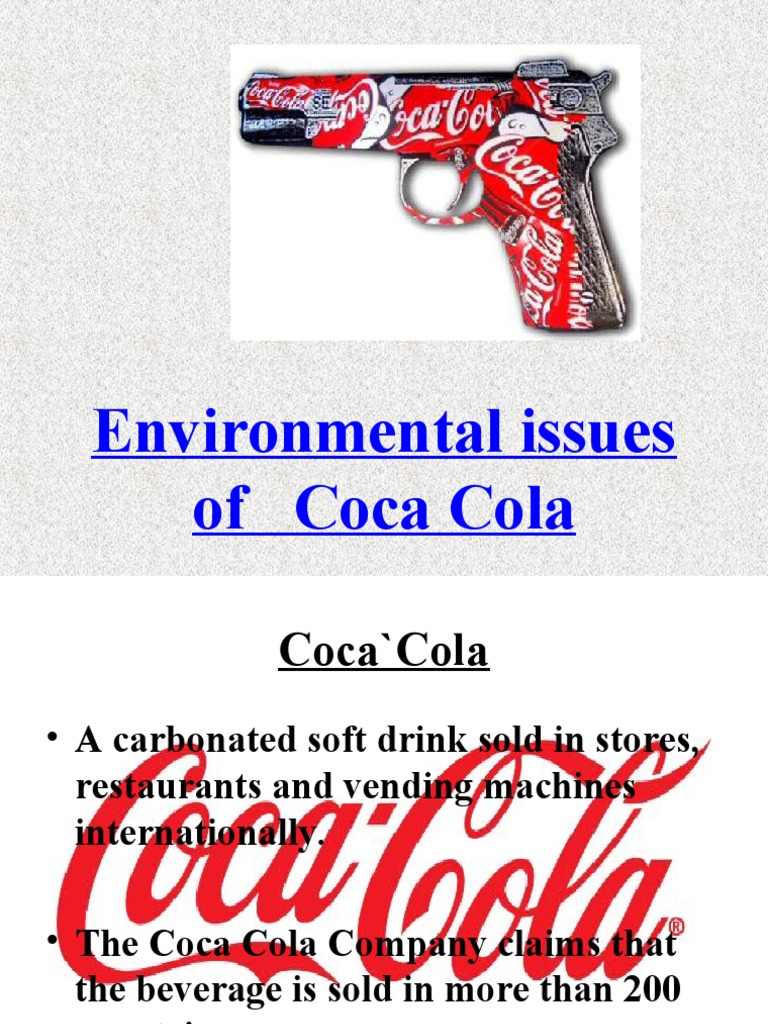 Environmental Issues of Coca Cola Download Free PDF Coca Cola The Coca Cola Company