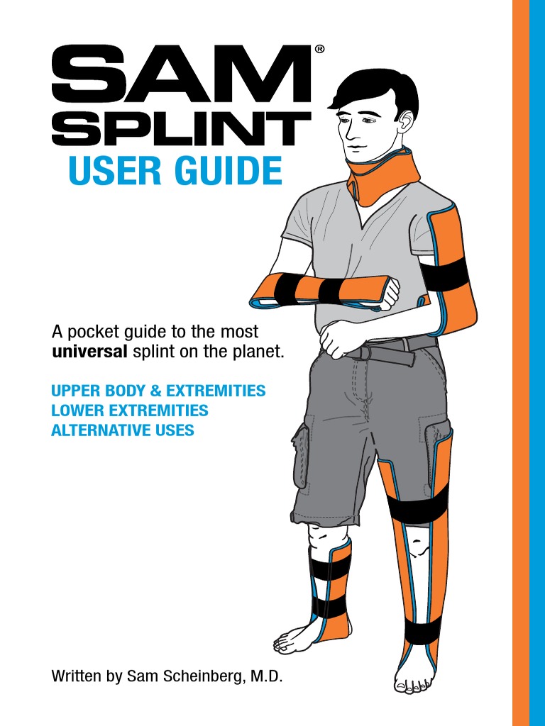 Sam Splint User Guide Human Leg Elbow