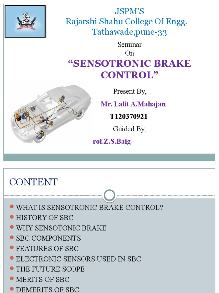 Mech Sensotronic Brake Control Ppt FINAL Anti Lock Braking System
